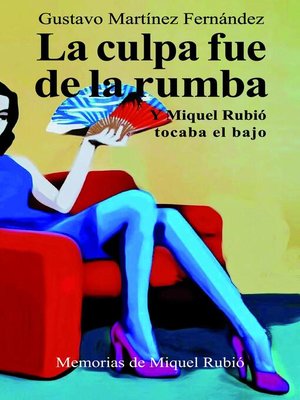cover image of La culpa fue de la rumba